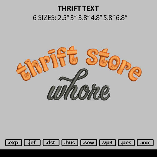 Thrift Text Embroidery File 6 sizes