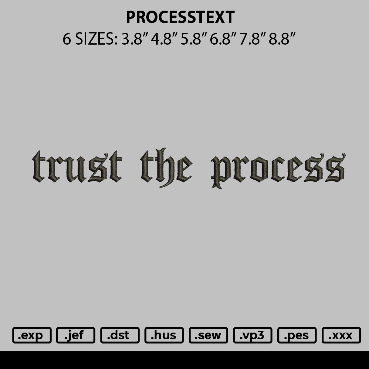 Processtext Embroidery File 6 sizes