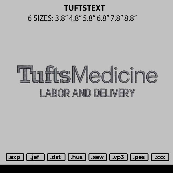 Tuftstext Embroidery File 6 sizes