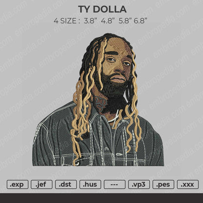 Ty Dolla Embroidery File 4 size