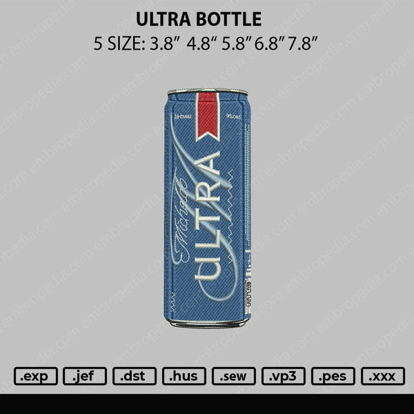 Ultra Bottle Embroidery File 5 sizes