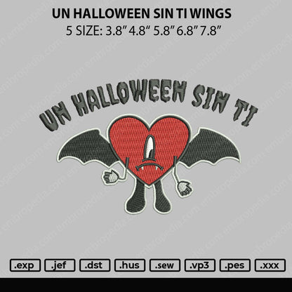 Un Halloween Sin Ti Wings Embroidery File 5 sizes