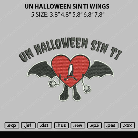 Un Halloween Sin Ti Wings Embroidery File 5 sizes
