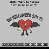 Un Halloween Sin Ti Wings Embroidery File 5 sizes