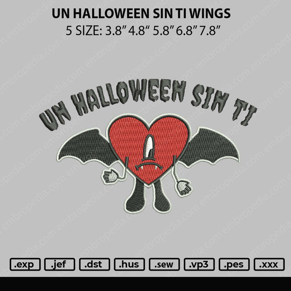 Un Halloween Sin Ti Wings Embroidery File 5 sizes