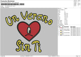 UN Verano Sin Ti Embroidery File 4 size