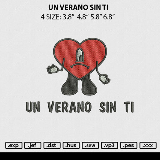 Un Verano Sin Ti V2 Embroidery File 4 sizes