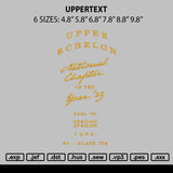 Uppertext Embroidery File 6 sizes