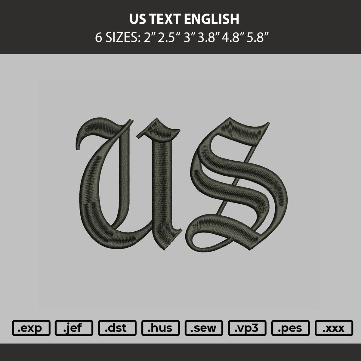 Us Text English Embroidery Machine Design File 6 sizes