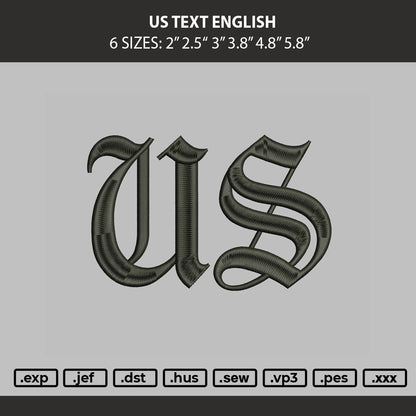 Us Text English Embroidery Machine Design File 6 sizes