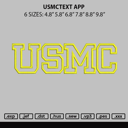 Usmctext App Embroidery File 6 sizes