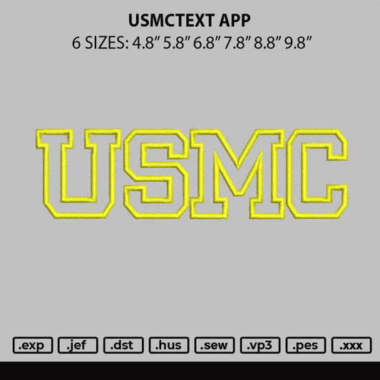 Usmctext App Embroidery File 6 sizes