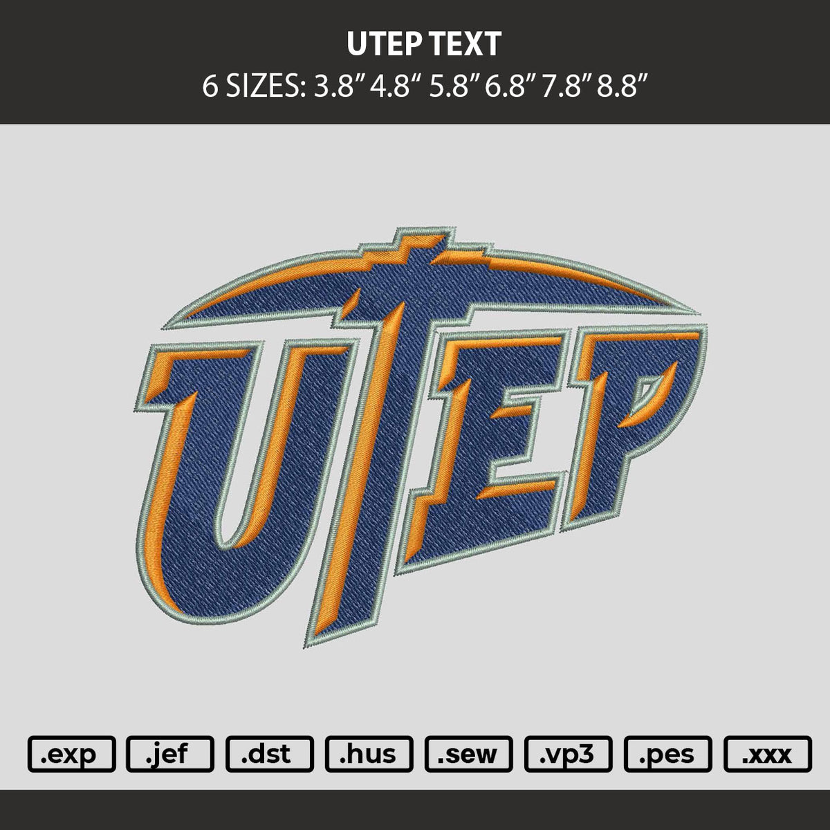 Utep Text Embroidery Machine Design File 6 sizes