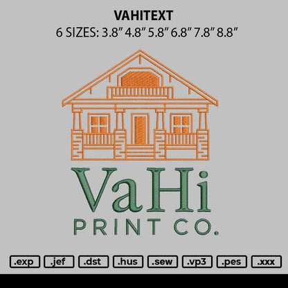 Vahitext Embroidery File 6 sizes