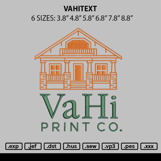 Vahitext Embroidery File 6 sizes