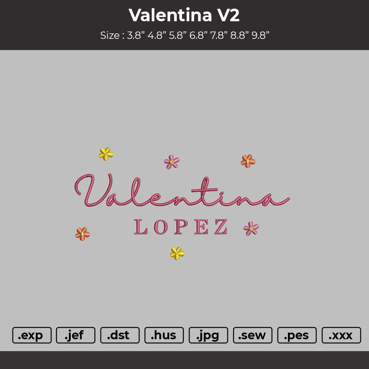 Valentina V2 Embroidery File 6 sizes