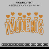Vaquerostext Embroidery File 6 sizes