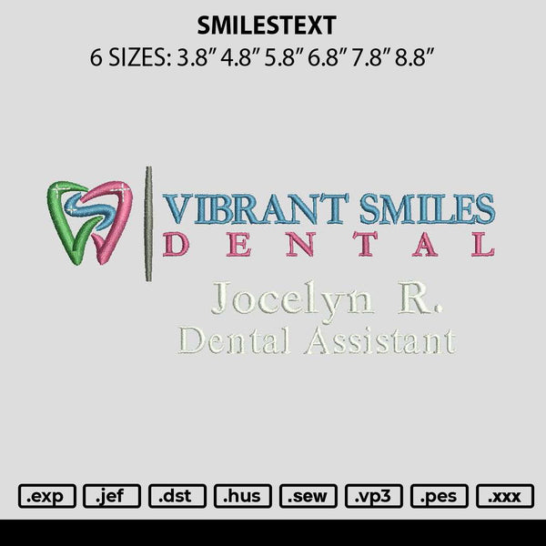Smilestext Embroidery File 6 sizes