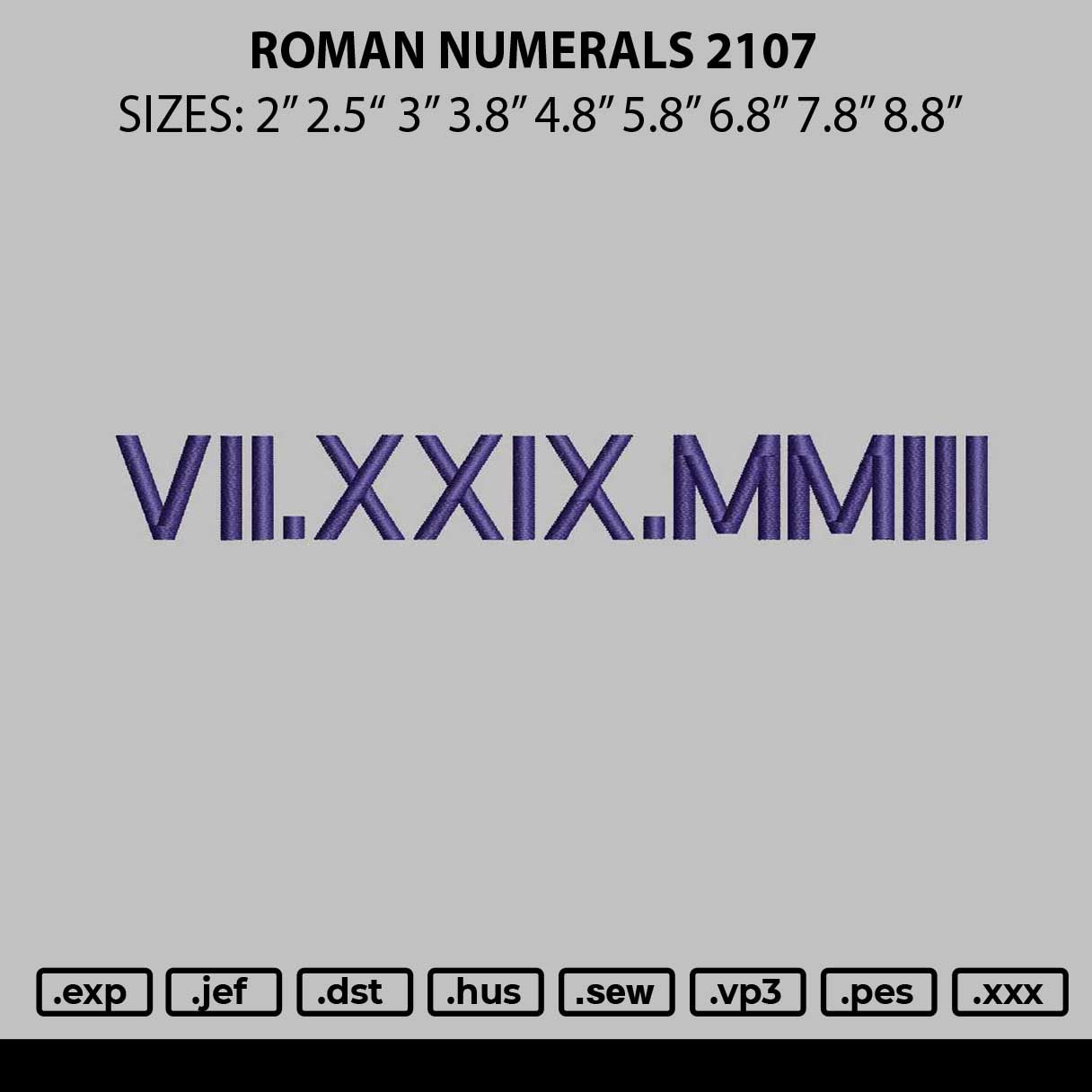 Roman Numerals 2107 Embroidery File 6 sizes