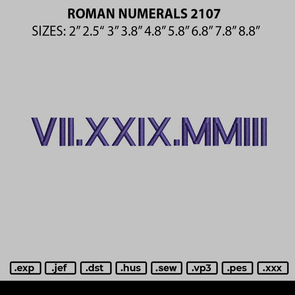 Roman Numerals 2107 Embroidery File 6 sizes