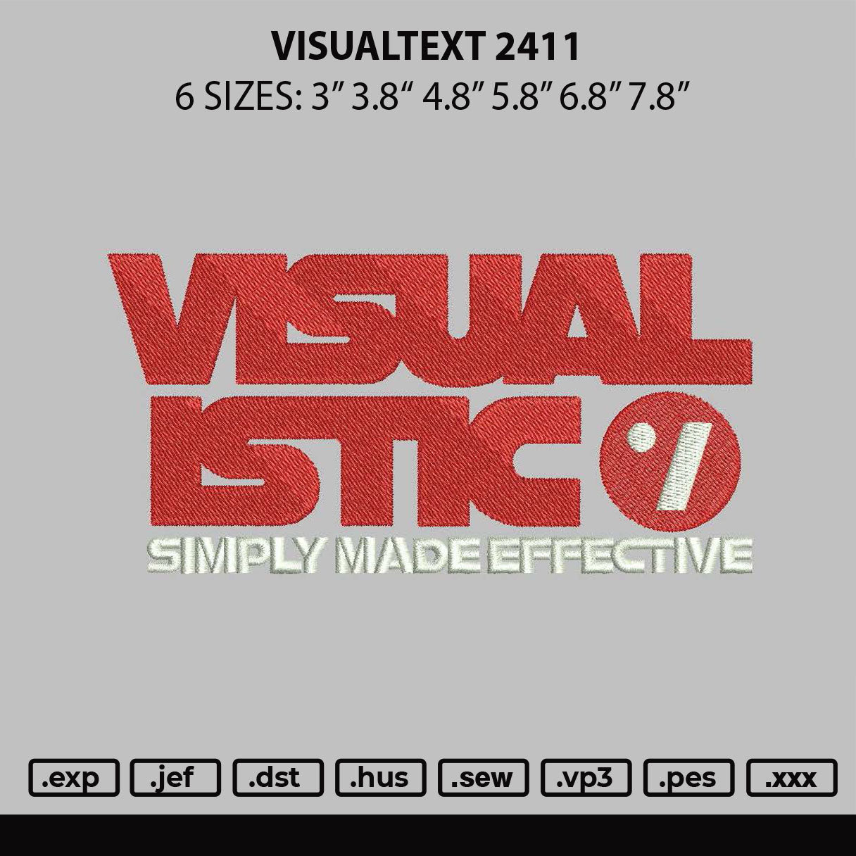 Visualtext 2411 Embroidery File 6 sizes