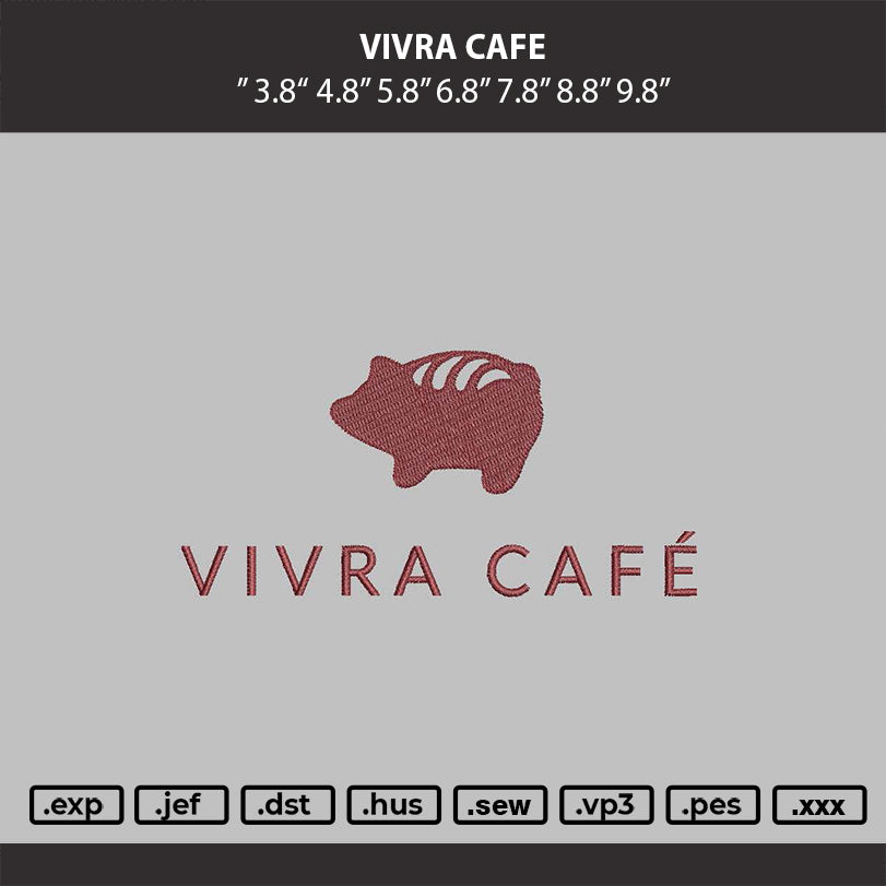 Vivra Cafe Embroidery File 6 sizes