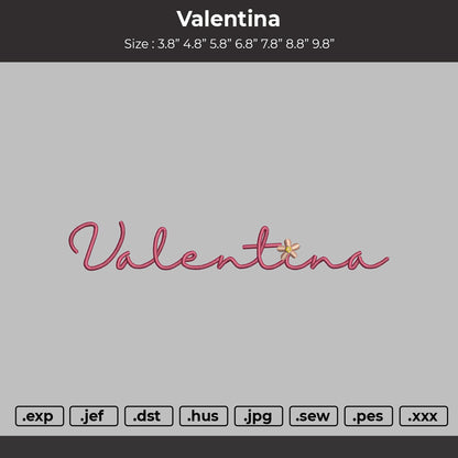 Valentia Embroidery File 6 sizes