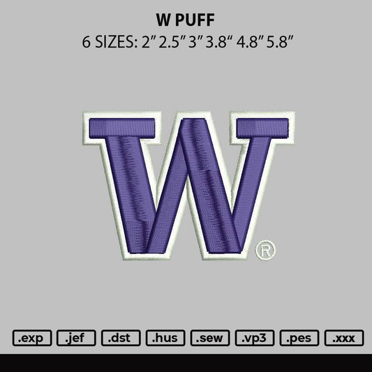 W Puff Embroidery File 6 sizes