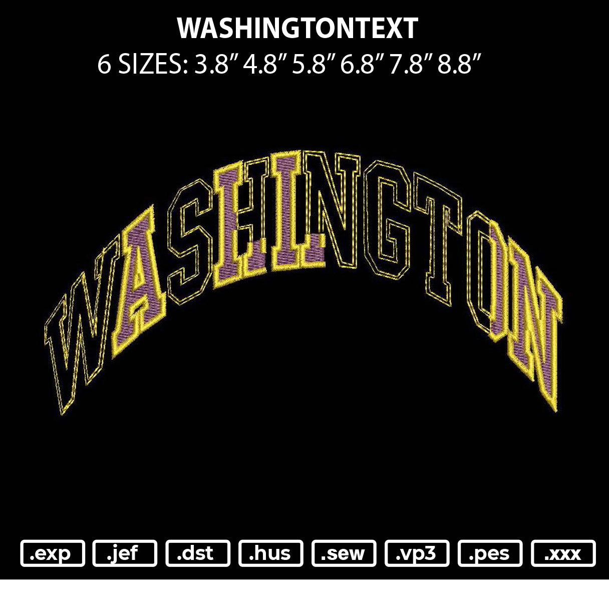 Washingtontext Embroidery File 6 sizes