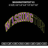 Washingtontext V2 Embroidery File 6 sizes