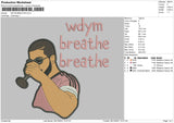 WDYM Breathe Embroidery File 4 size