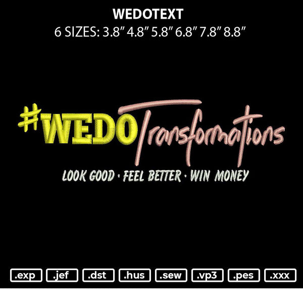 Wedotext Embroidery File 6 sizes