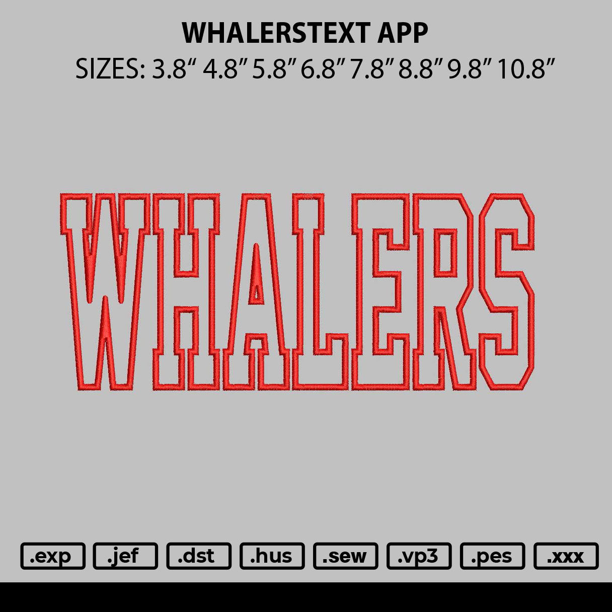 Whalerstext App Embroidery File 6 sizes