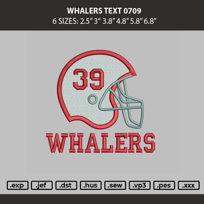 Whalers Text 0709 Embroidery Machine Design File 6 sizes
