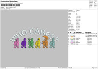 Who Cares Embroidery File 4 size