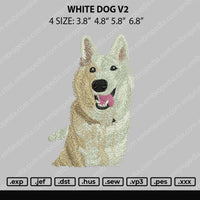 White Dog V2 Embroidery File 4 size