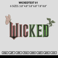 Wickedtext 01 Embroidery File 6 sizes