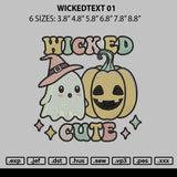 Wickedtext 01 Embroidery File 6 sizes