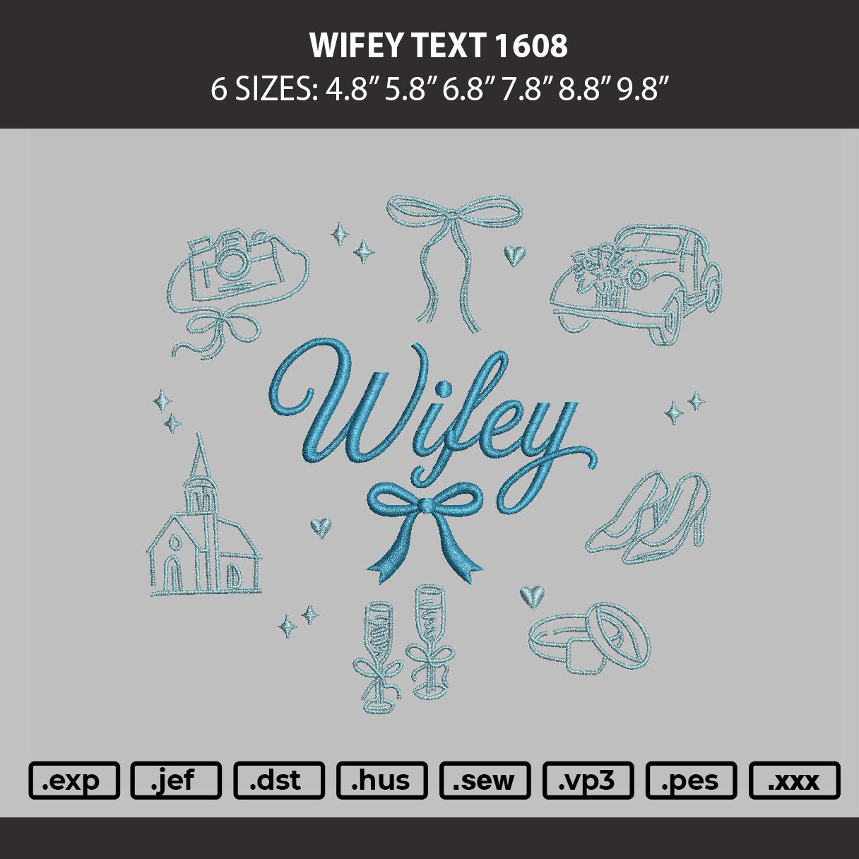 Wifey Text 1608 Embroidey Machine Design File 6 sizes