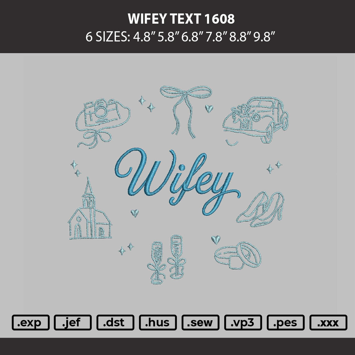 Wifey Text 1608 Embroidey Machine Design File 6 sizes