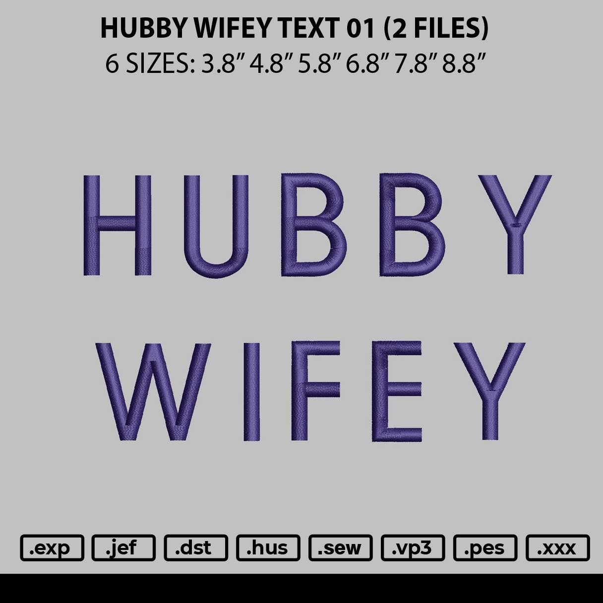 Hubby Wifey Text01 Embroidery 2 Files