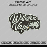 Williston Vape Embroidery File 6 sizes