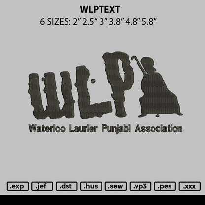 Wlptext Embroidery File 6 sizes