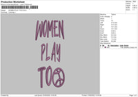 Women Play Too Embroidery File 4 size