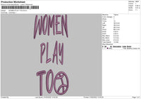 Women Play Too Embroidery File 4 size