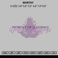 Worthy Embroidery File 6 sizes