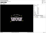 Wow Text Embroidery File 6 sizes