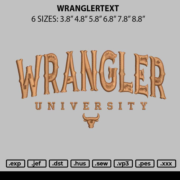 Wranglertext Embroidery File 6 sizes