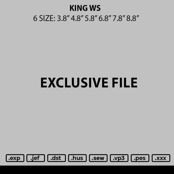 King Ws Embroidery File 6 sizes