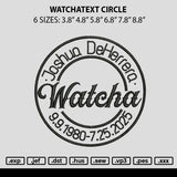 Watchatext Circle Embroidery File 6 sizes